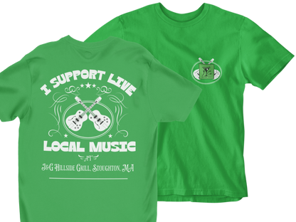 I Support Live Local Music at J&G Hillside Grill