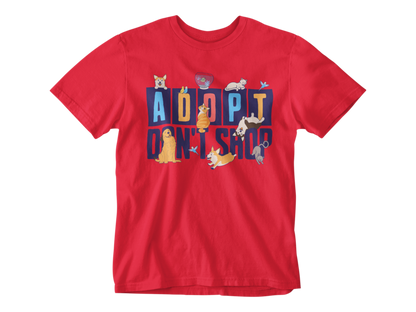 Adopt Don't Shop Tee