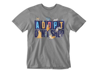 Adopt Don't Shop Tee