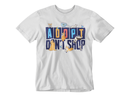 Adopt Don't Shop Tee