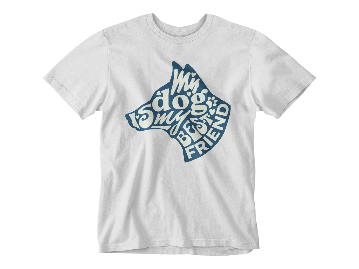 My Dog is My Best Friend Tee