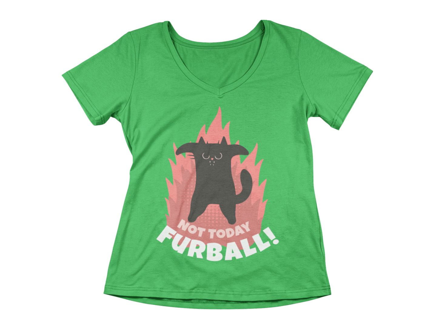 Not Today Furball Tee
