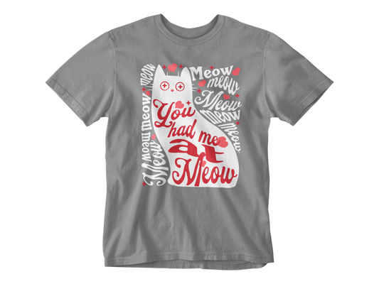 Had Me at Meow - CLEARANCE