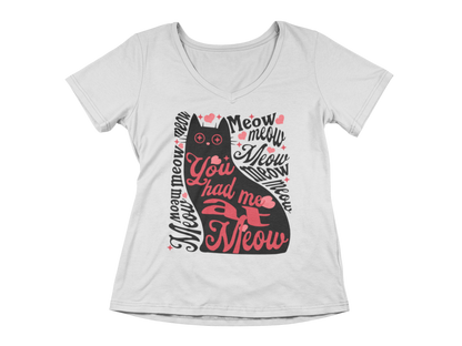 You Had Me at Meow Tee