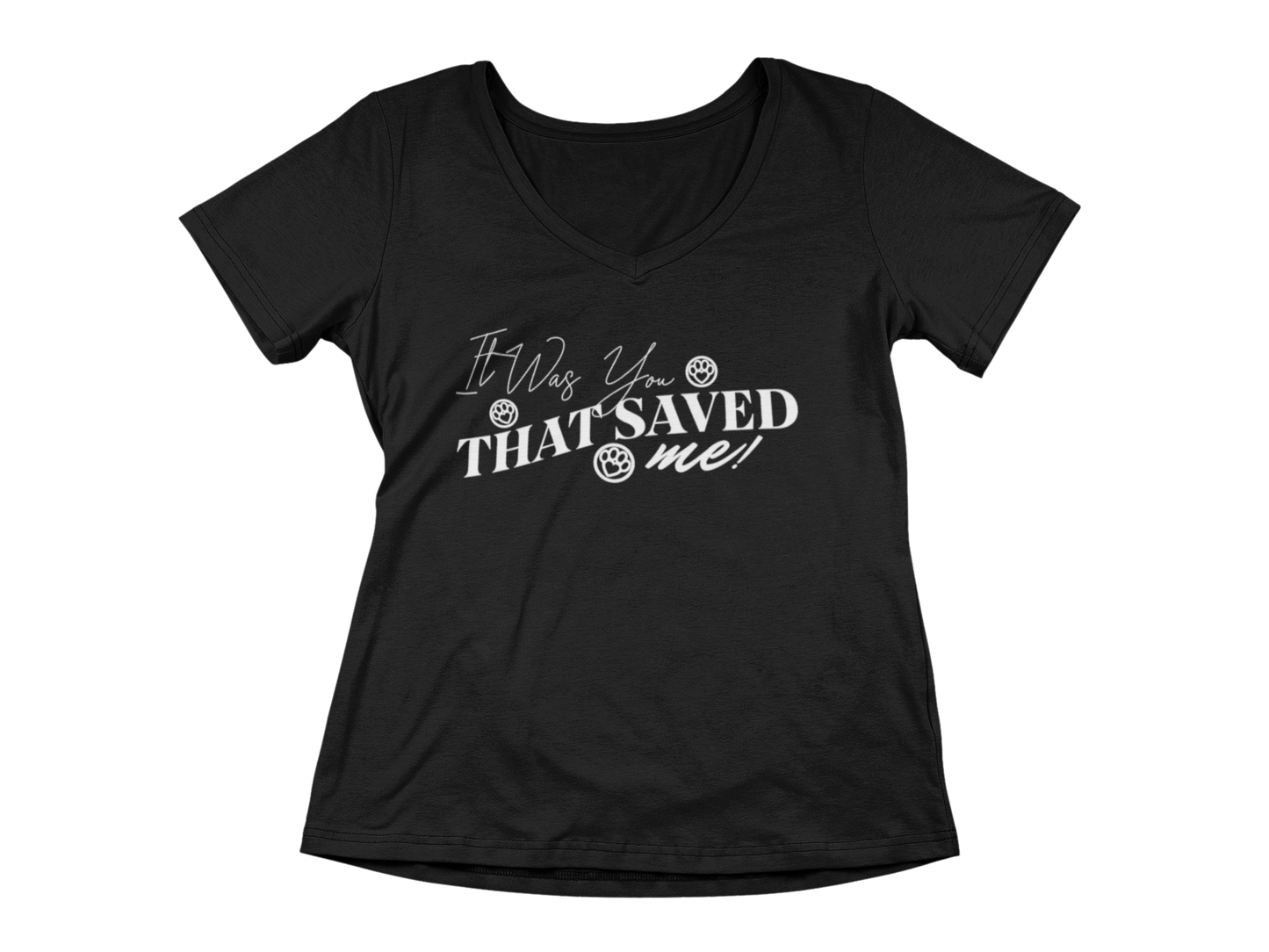 It Was You That Saved Me! Tee