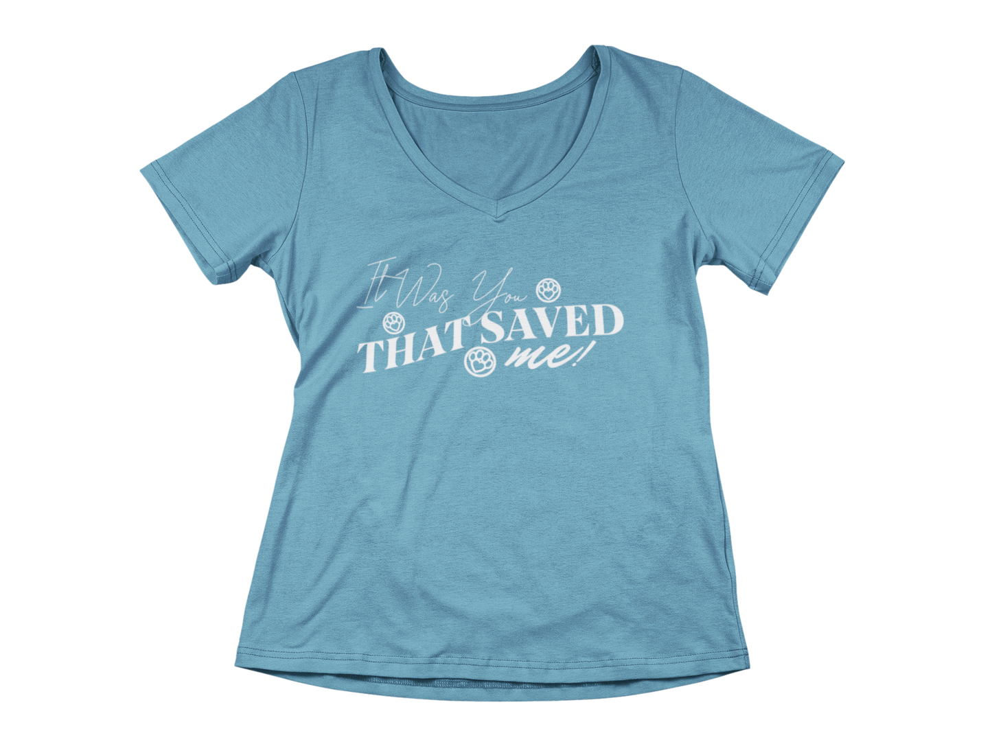 It Was You That Saved Me! Tee