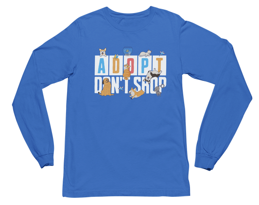 Adopt Don't Shop Long Sleeve Tee