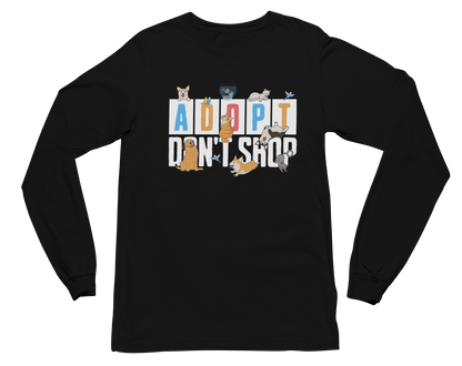 Adopt Don't Shop Long Sleeve Tee