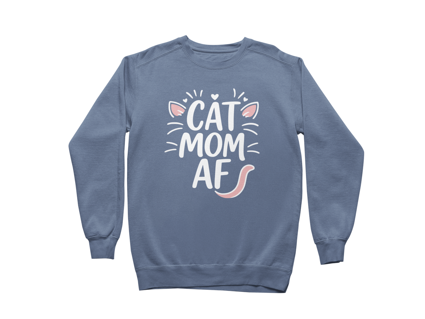 Cat Mom AF Sweatshirt