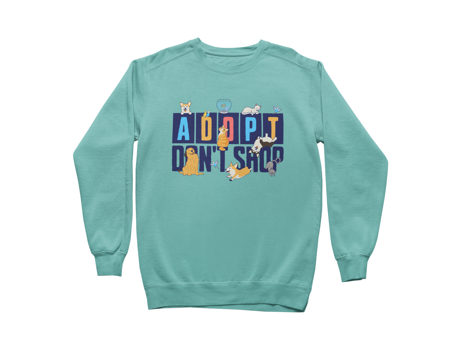 Adopt Don't Shop Sweatshirt