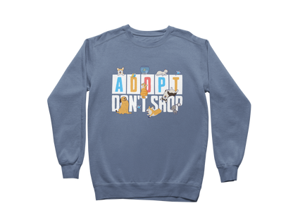Adopt Don't Shop Sweatshirt