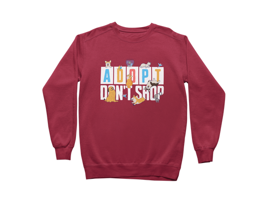 Adopt Don't Shop Sweatshirt