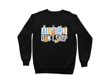 Adopt Don't Shop Sweatshirt