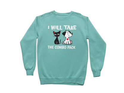 I Will Take the Combo Pack Sweatshirt