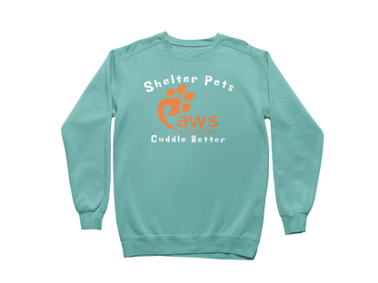 Paws 4 Survival - Sweatshirt - Shelter Pets Cuddle Better