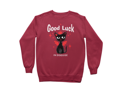 Good Luck in Disguise Sweatshirt
