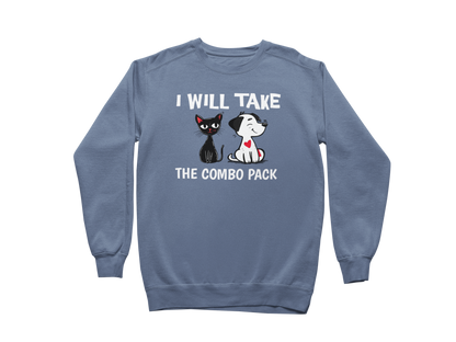 I Will Take the Combo Pack Sweatshirt