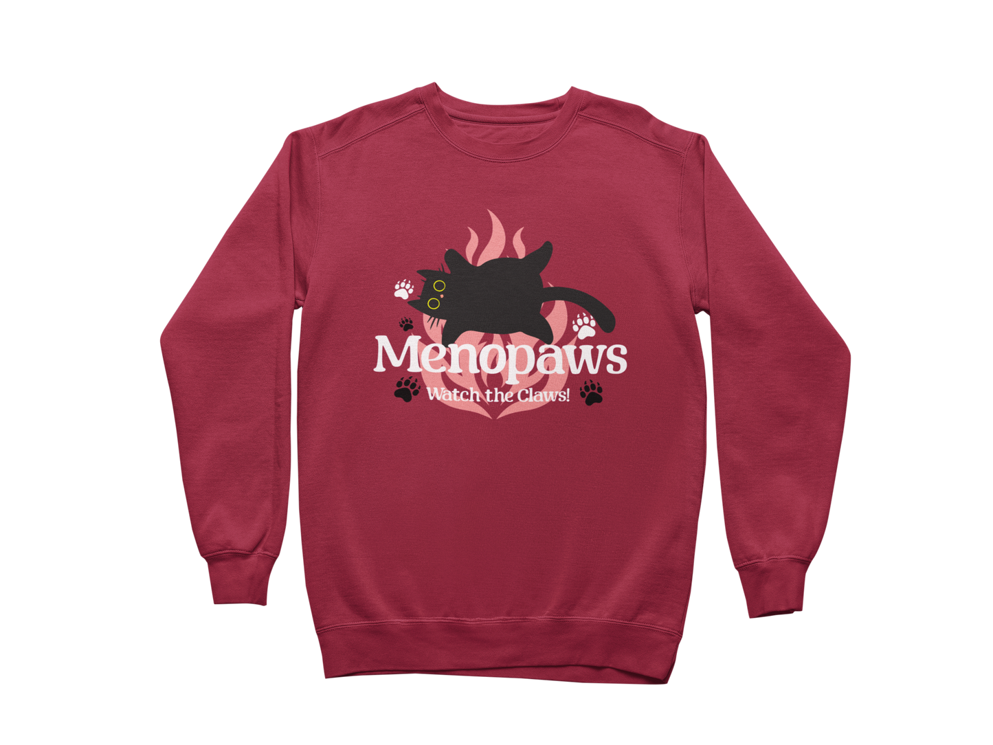 Menopaws – Watch the Claws! Sweatshirt