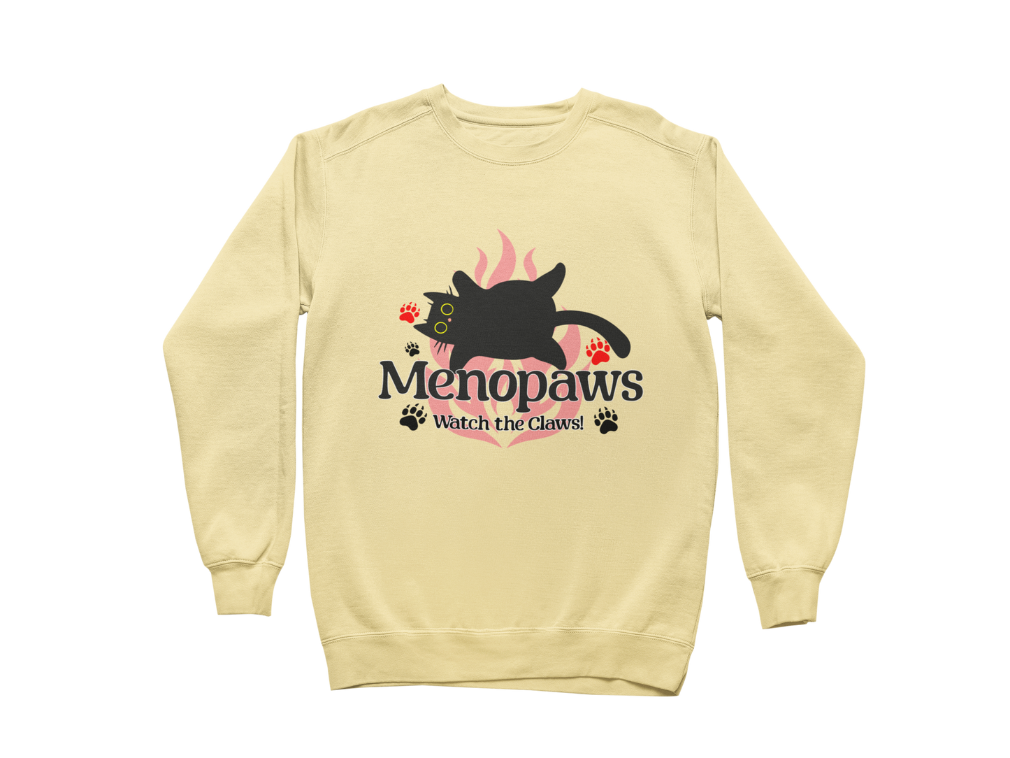 Menopaws – Watch the Claws! Sweatshirt