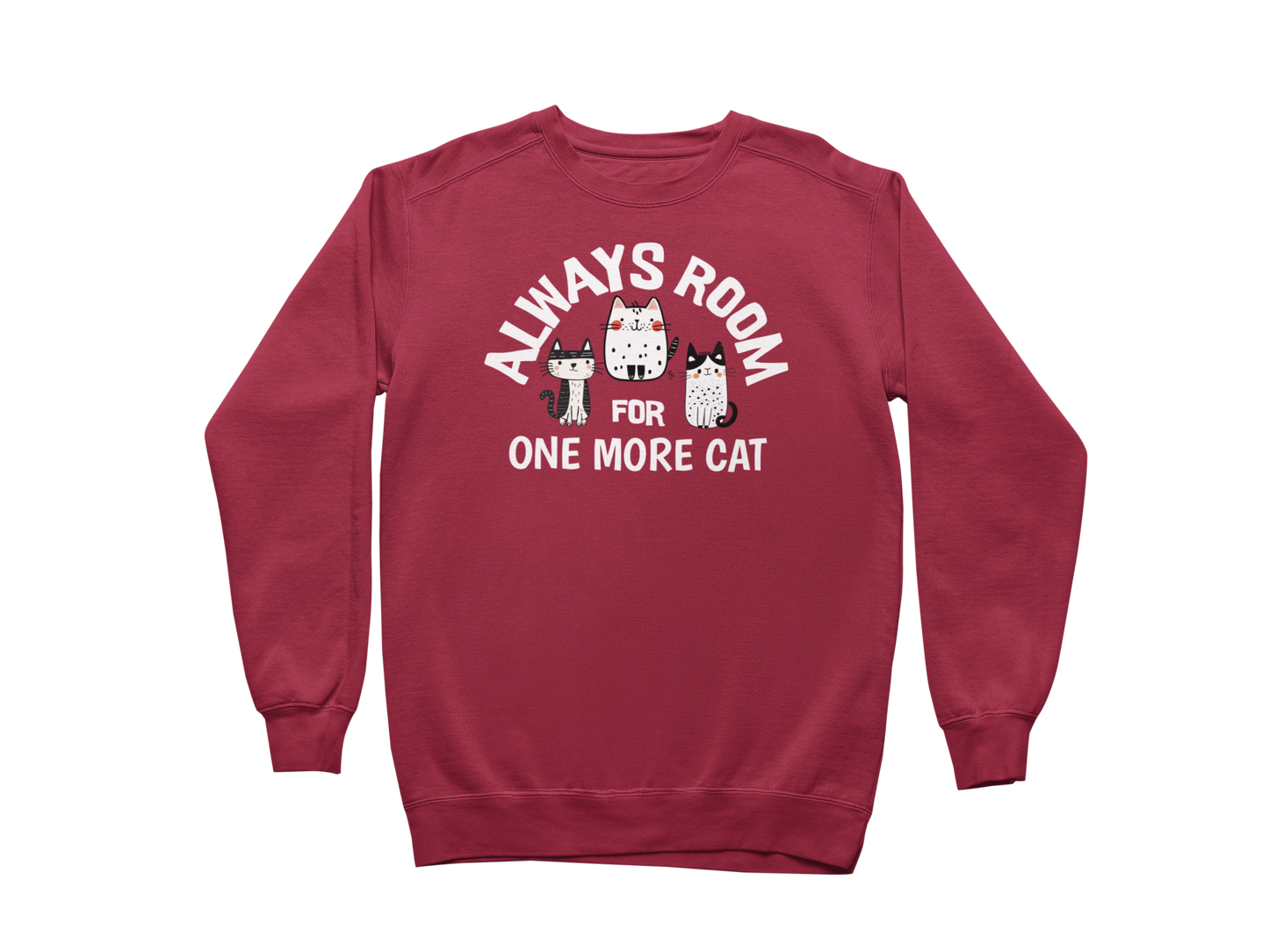 Always Room for One More Cat Sweatshirt
