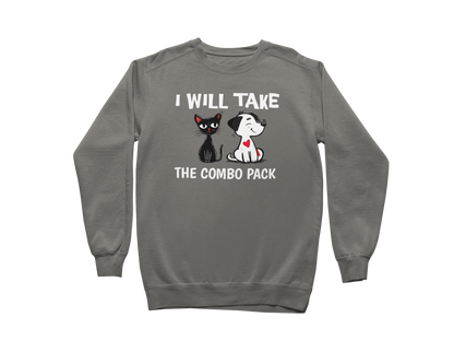 I Will Take the Combo Pack Sweatshirt