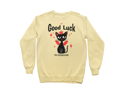 Good Luck in Disguise Sweatshirt