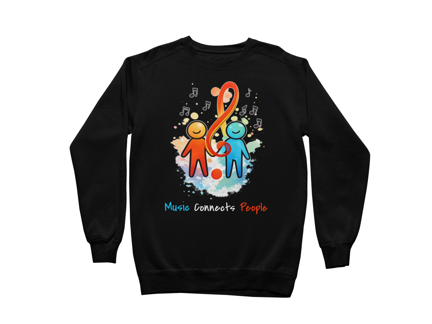 Music Connects People – Colorful Music Lover Sweatshirt