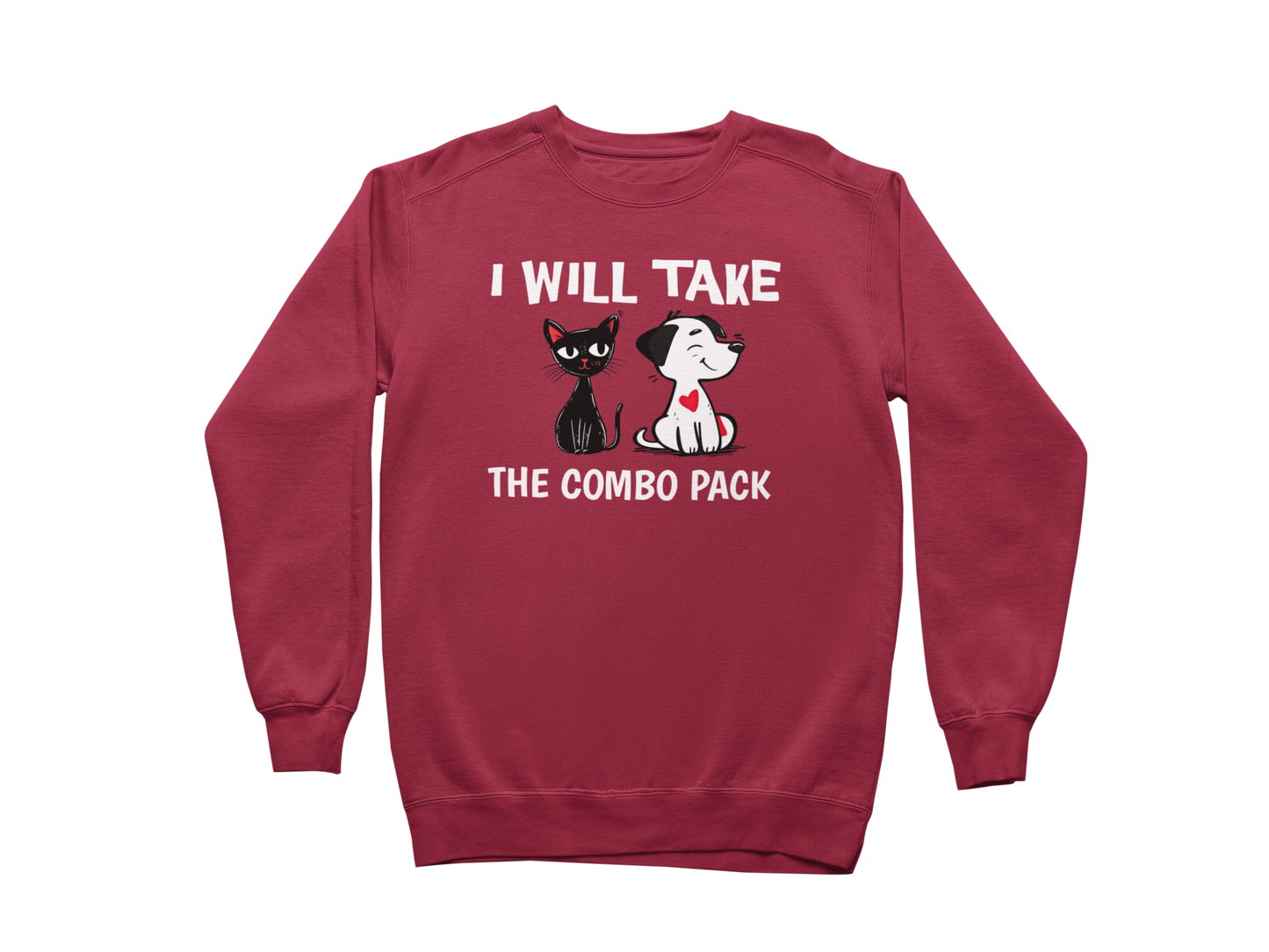 I Will Take the Combo Pack Sweatshirt