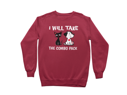 I Will Take the Combo Pack Sweatshirt