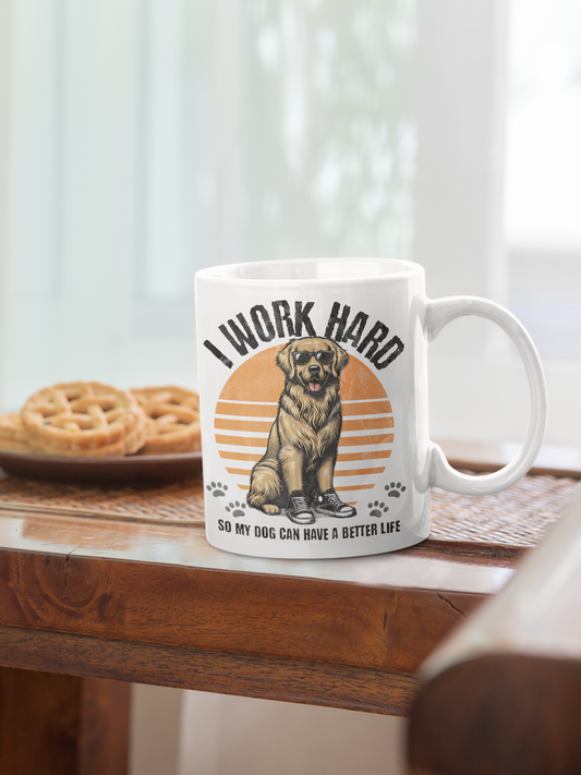 I Work Hard Mug