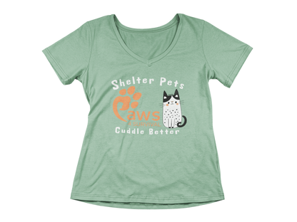 Paws 4 Survival - Woman's V-Neck - Shelter Pets Cuddle Better - Cat