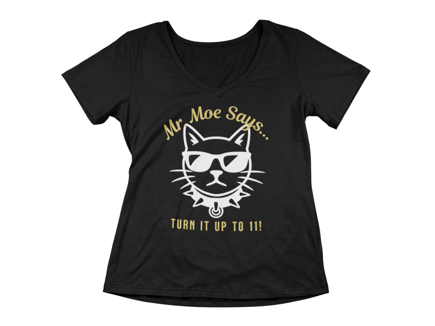 Mr. Moe Says - Turn It Up To 11! Women's V-Neck