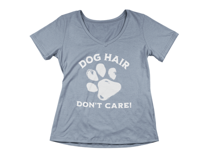 Dog Hair Don't Care Women’s V-Neck