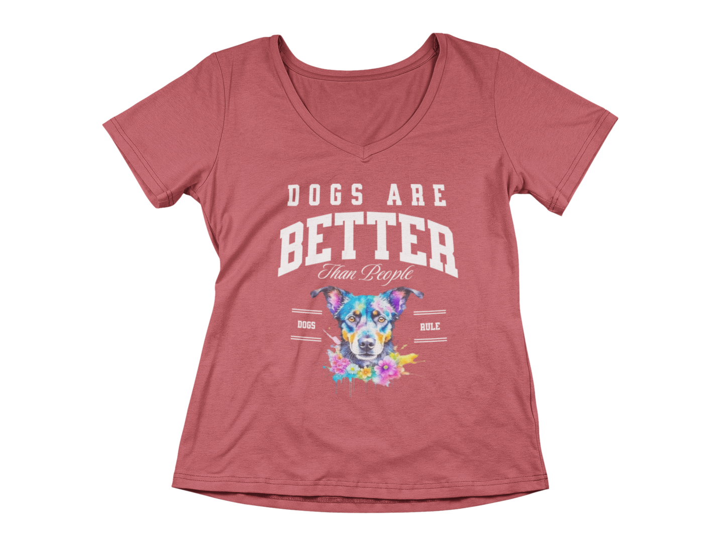 Dogs Are Better Than People Women’s V-Neck