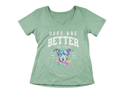 Dogs Are Better Than People Women’s V-Neck