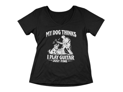 My Dog Thinks I Play Guitar Just Fine – Woman's V-Neck