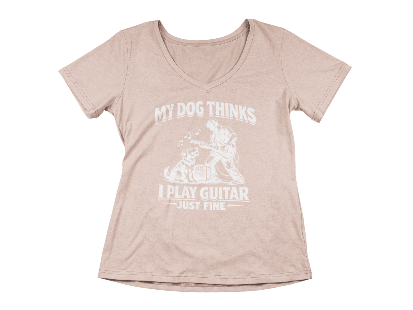 My Dog Thinks I Play Guitar Just Fine – Woman's V-Neck