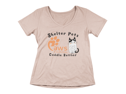 Paws 4 Survival - Woman's V-Neck - Shelter Pets Cuddle Better - Cat