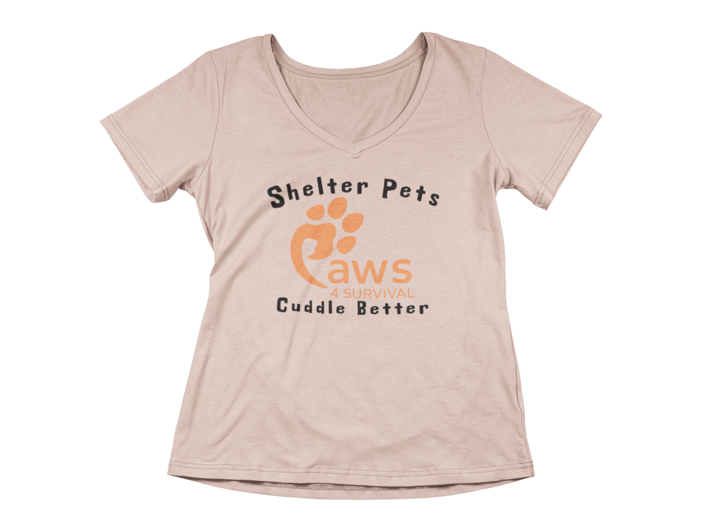 Paws 4 Survival - Woman's V-Neck - Shelter Pets Cuddle Better
