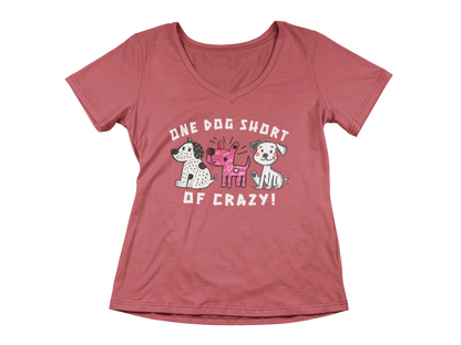 One Dog Short of Crazy! Women's V-Neck