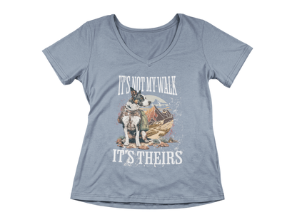 It's Not My Walk Women’s V-Neck