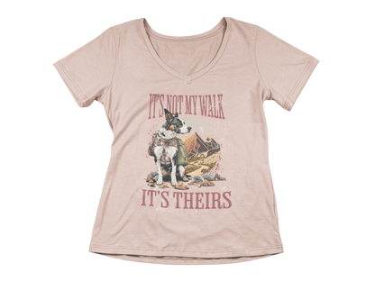 It's Not My Walk Women’s V-Neck