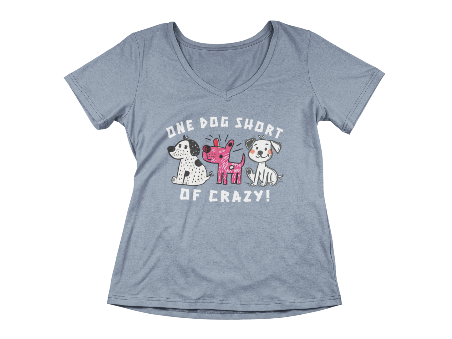 One Dog Short of Crazy! Women's V-Neck