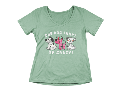 One Dog Short of Crazy! Women's V-Neck