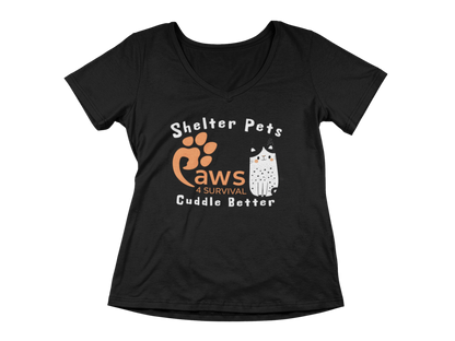 Paws 4 Survival - Woman's V-Neck - Shelter Pets Cuddle Better - Cat